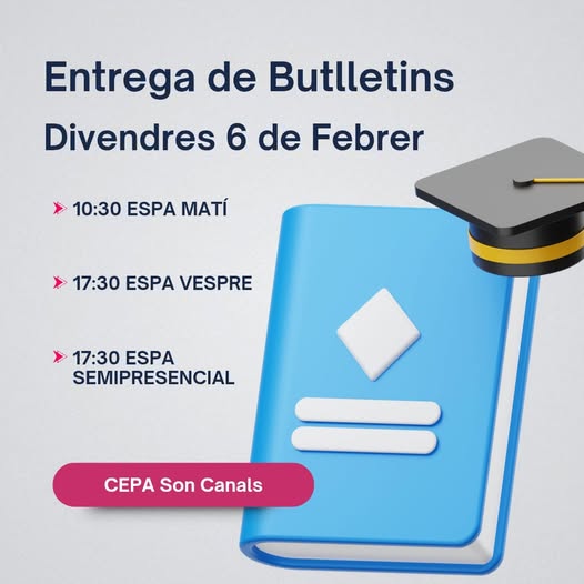 Entrega de butlletins curs 2025-2026